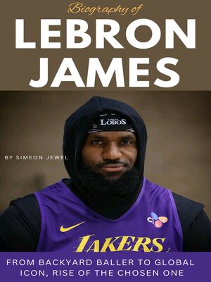 cover image of Biography of LeBron James